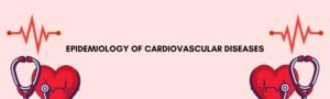 Epidemiology of Cardiovascular Diseases in Bangladesh