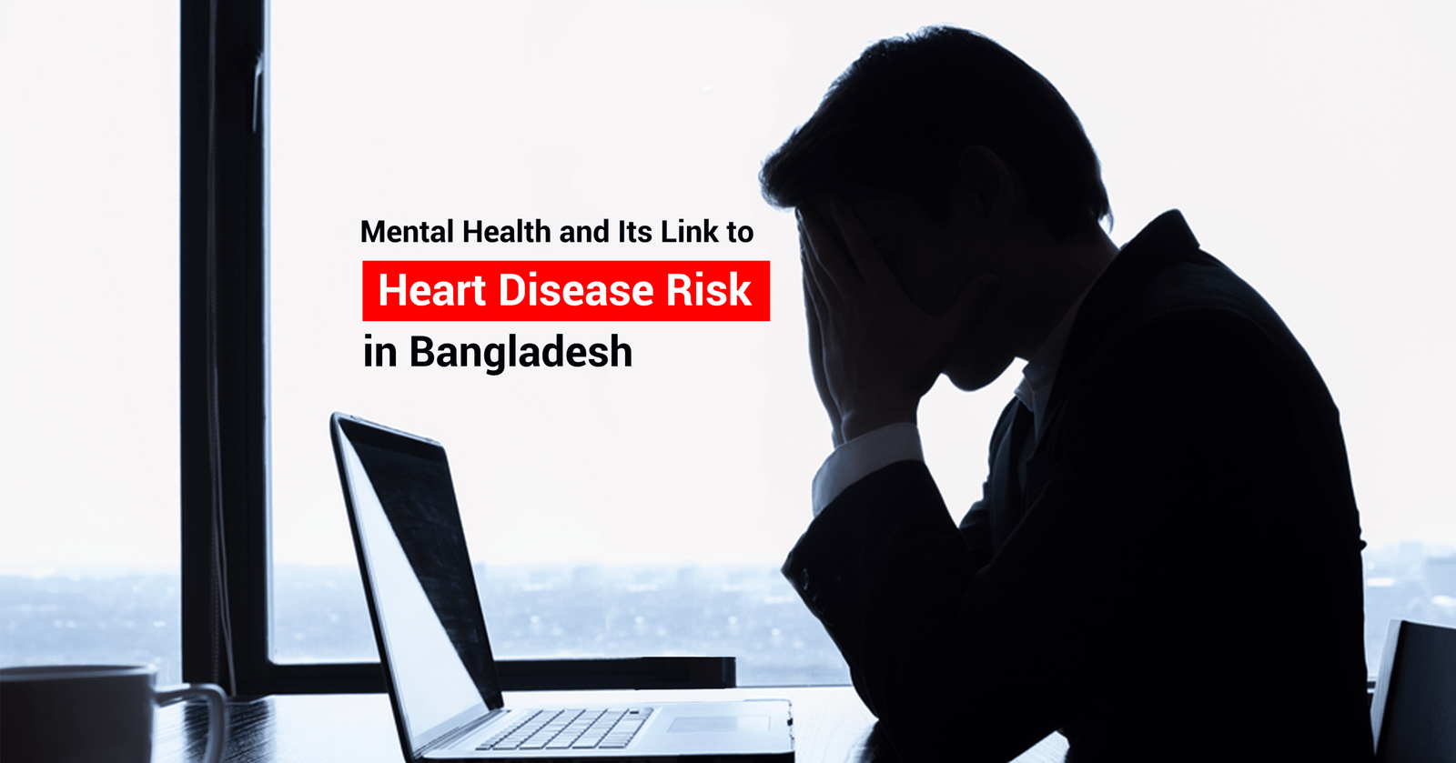 Mental Health and Its Link to Heart Disease Risk in Bangladesh